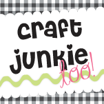 Craft Junkie Too