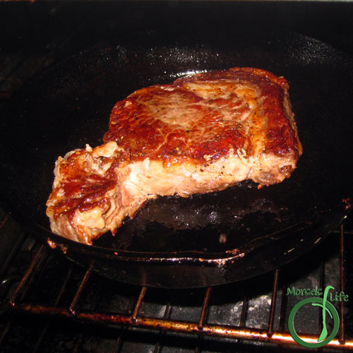 Morsels of Life - Steak Step 5 - Place whole thing in a 475F oven for about 2 minutes on each side. Adjust time as needed for level of done-ness. 2 minutes on each side will result in a medium to medium rare steak.