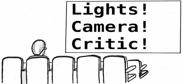 Lights! Camera! Critic!