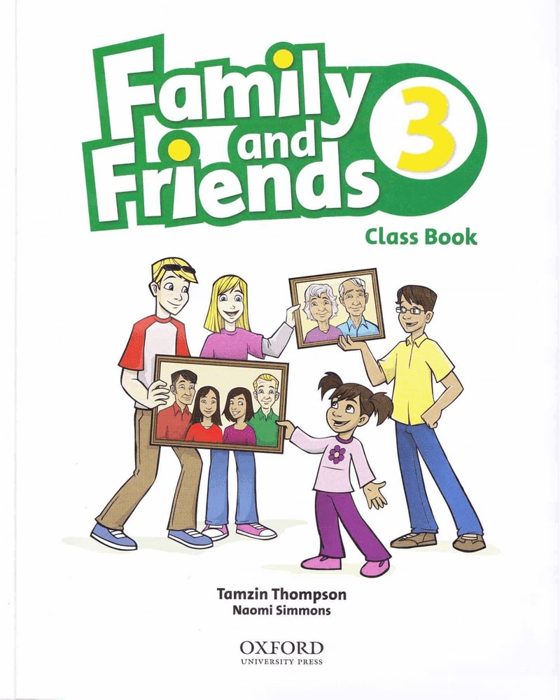 Фэмили энд френдс 3 тетрадь. Family and friends 3 class book. Фэмили энд френдс.