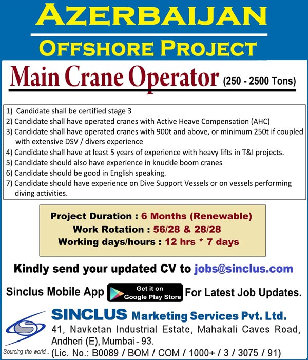 Azerbaijan Offshore Project : Marine Crane Operator Jobs : Sinclus 