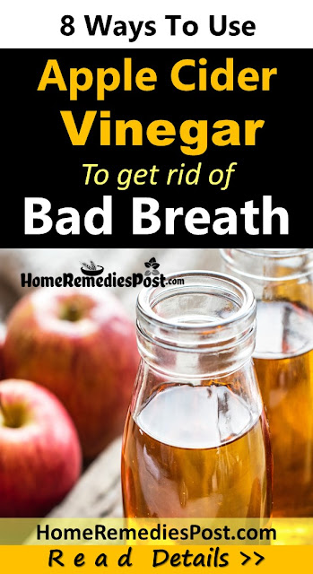 Apple Cider Vinegar for Bad Breath, Apple Cider Vinegar and Bad Breath, How To Get Rid Of Bad Breath, Home Remedies For Bad Breath, Is Apple Cider Vinegar Good For Bad Breath, How To Use Apple Cider Vinegar For Bad Breath