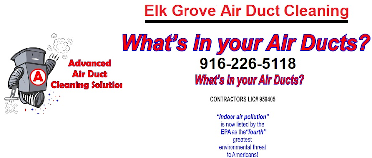Elk Grove Air Duct Cleaning 916-226-5118