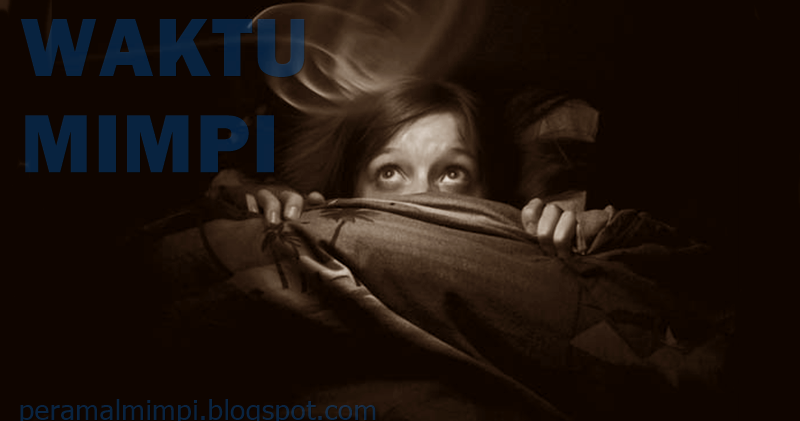 10+ Waktu Mimpi Yang Punya Arti
