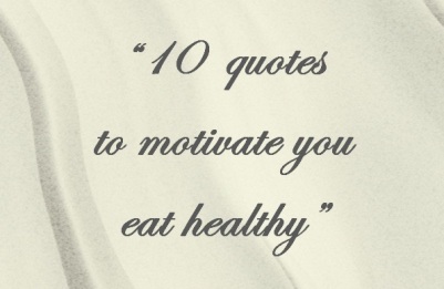 10 Kata Mutiara Untuk Memotivasi Anda Hidup Sehat Tulisandaeng