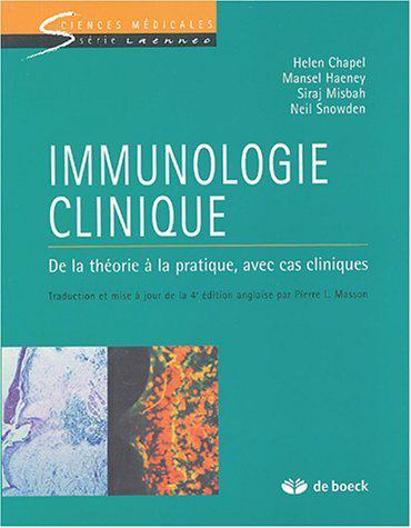 Immunologie clinique-de la théorie à la pratique, avec cas cliniques 3