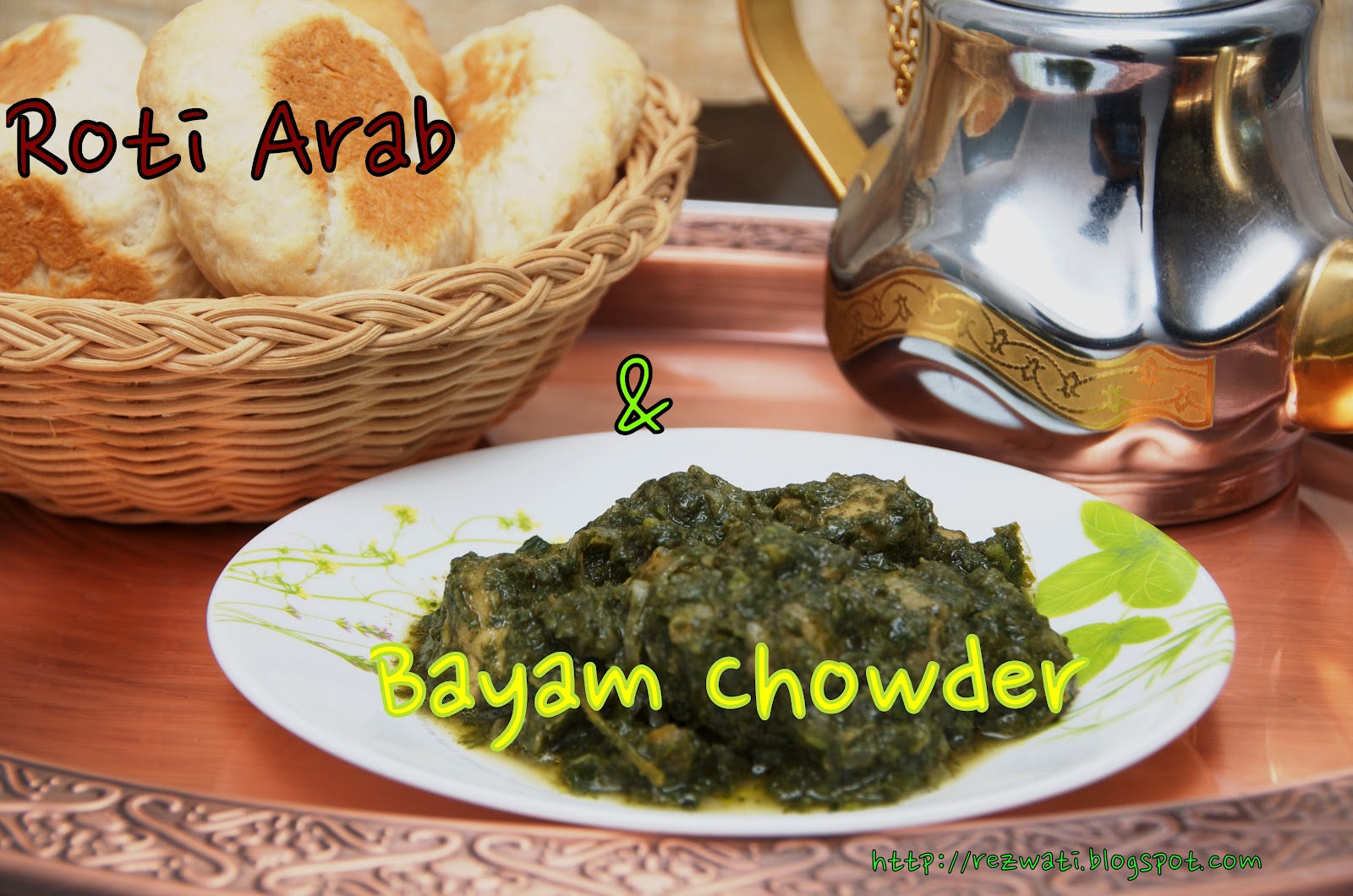 Wind of Change Roti Arab & Bayam Chowder