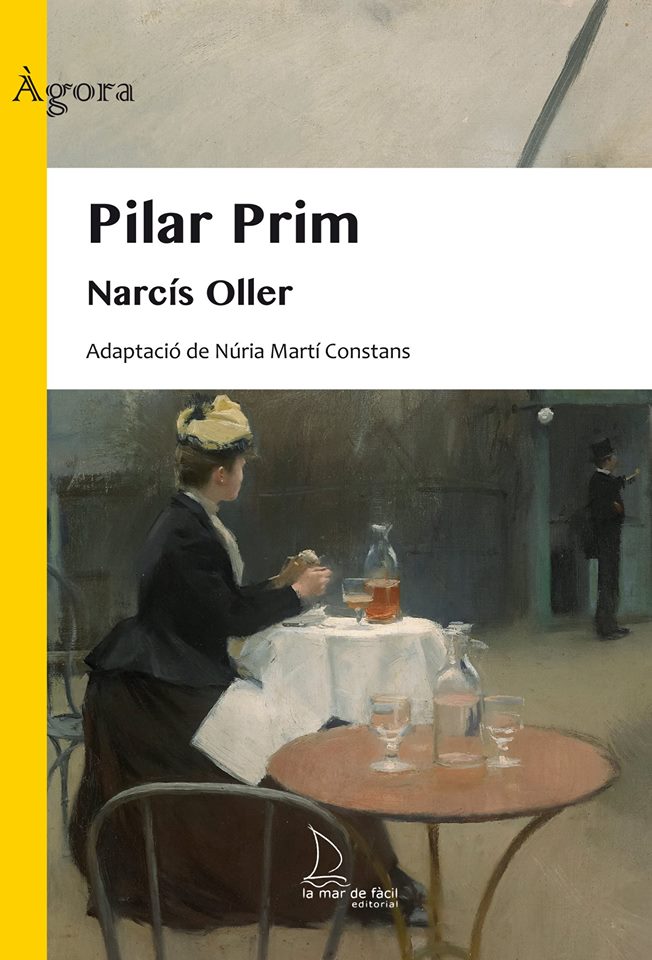 2018 Pilar Prim, de Narcís Oller (Adaptació)