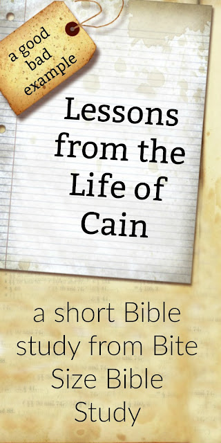 A Short Bible Study addressing the lessons we learn from Cain's life
