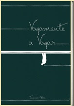 VAGAMENTE A VAGAR eBook Kindle e Impresso