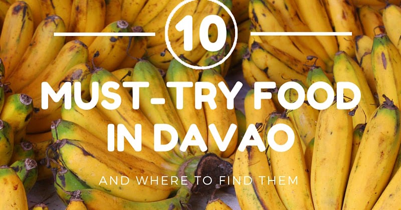 10 Must-Try Food in Davao City (And Where to Find Them) | Escape Manila