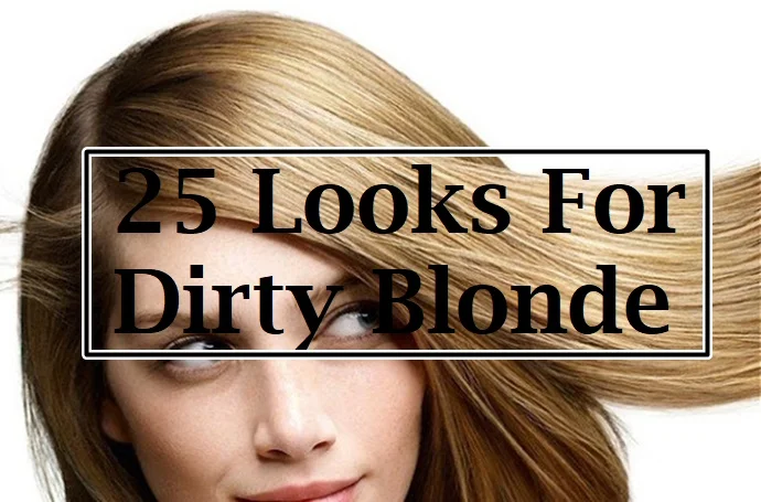 dirty blonde hair