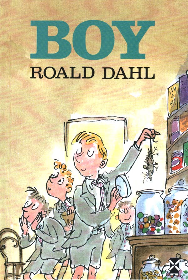 Little Wonder's Recommended Reads: Book Review: Boy by Roald Dahl