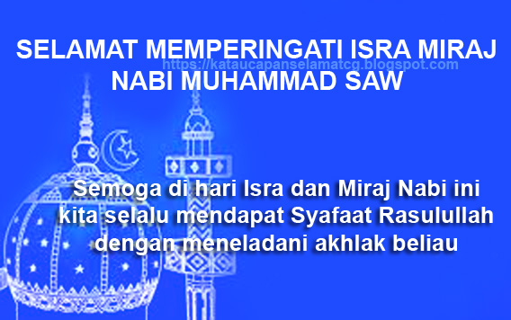 Inilah Kumpulan Kata Mutiara Dan Ucapan Selamat Isra Mi Raj Nabi