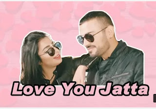 Love You Jatta Lyrics – Garry Sandhu | Jasmine Sandlas Song