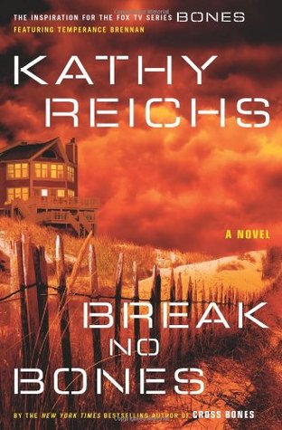 Short & Sweet Review: Break No Bones by Kathy Reichs (audio)