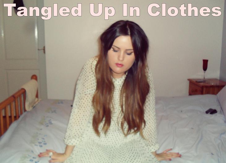 Tangled up in Clothes