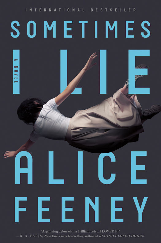 Review: Sometimes I Lie by Alice Feeney
