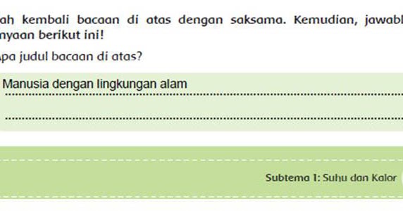 Manusia Dengan Lingkungan Alam Halaman 25 30 Kelas 5 Tema 6