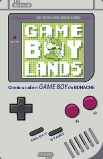 Portada del cómic Gameboylands en la que sale una consola GameBoy clásica con Mario.