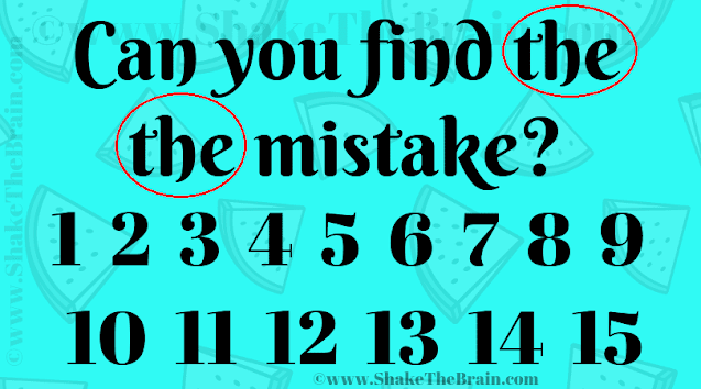 Can you find ->the the<- mistake? 1 2 3 4 5 6 7 8 9 10 11 12 13 14 15