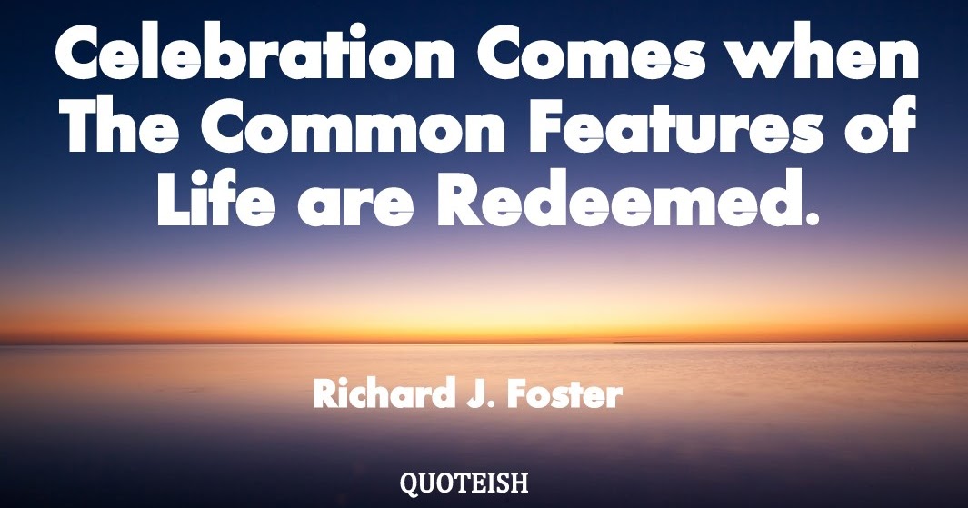 20 Celebration Quotes - QUOTEISH