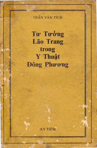 Tư tưởng Lão Trang trong y thuật Đông Phương - Trần Văn Tích