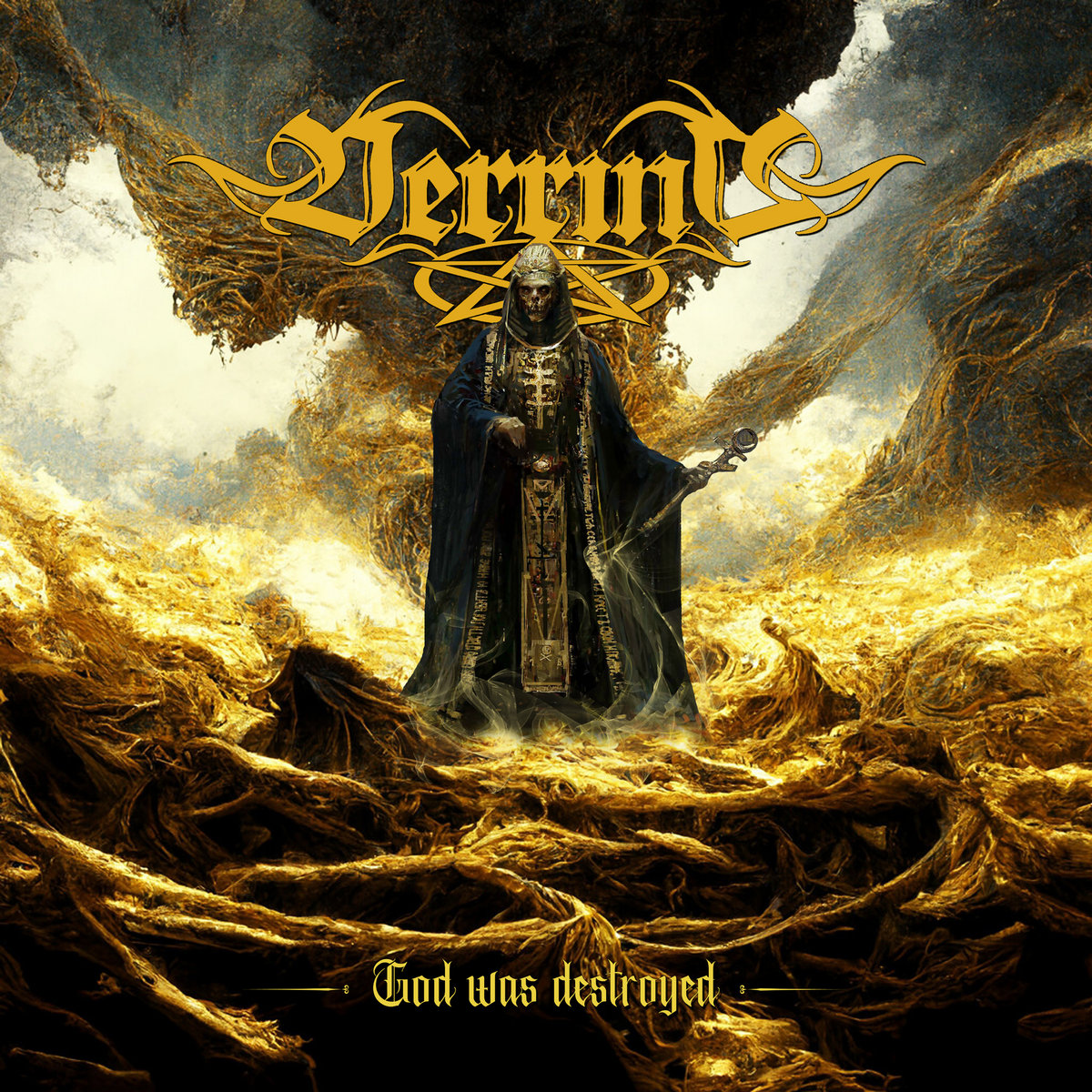 Verrine - "God Was Destroyed" - 2023