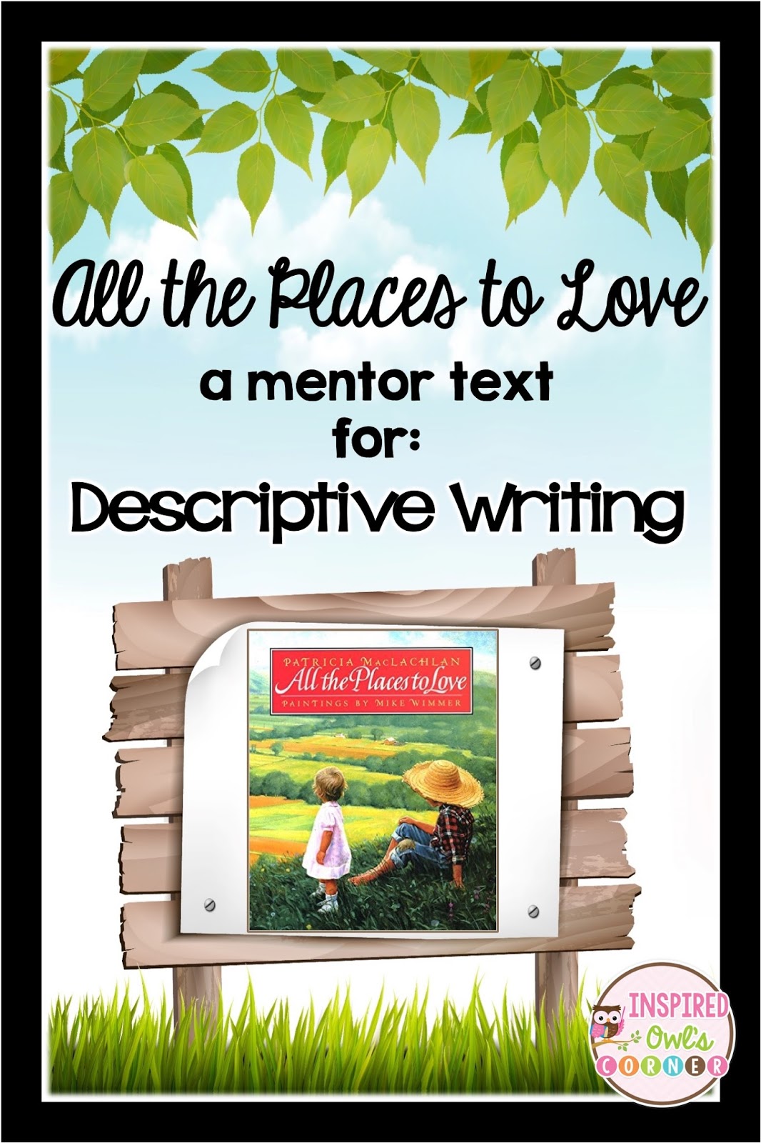 Growing Readers and Writers with Mentor Texts Link Up Inspired Owl's