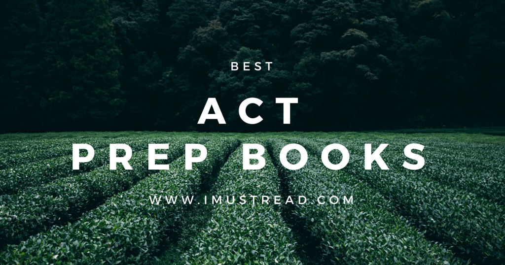 5 Best ACT Prep Test Books