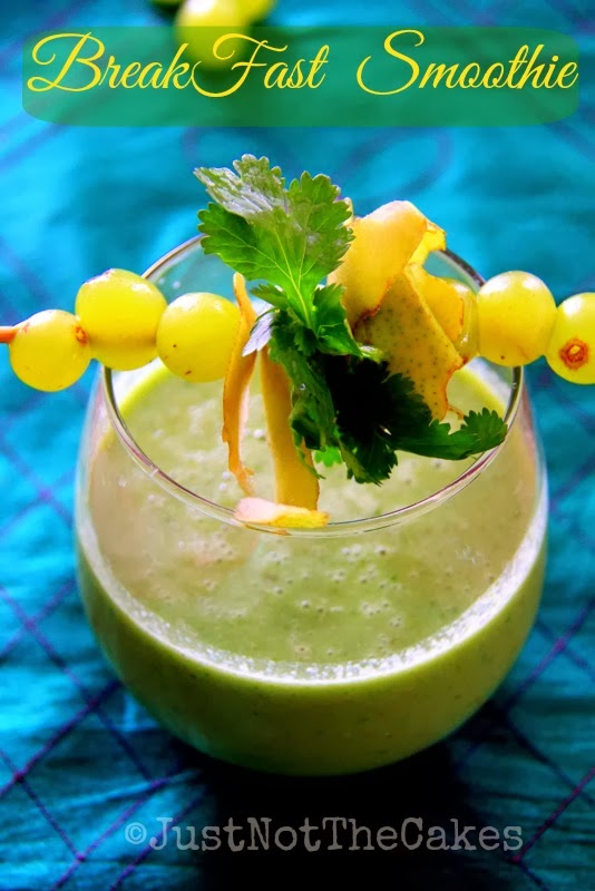 JUST NOT THE CAKES: Breakfast Smoothie