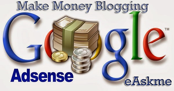 Make Money Blogging with Google Adsense