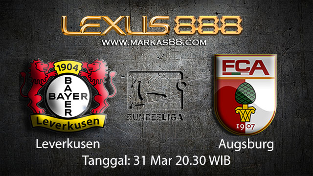 BOLA88 - PREDIKSI TARUHAN BOLA LEVERKUSEN VS AUGSBURG 31 MARET 2018 ( GERMAN BUNDESLIGA )