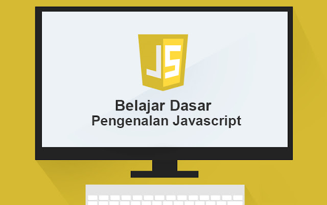 Selamat datang di Java, Konsep dasar JavaScript!