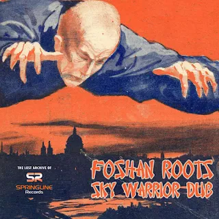 Foshan Roots - Sky Warrior Dub // Dubophonic