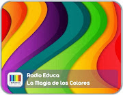 http://www.radioeduca.blogspot.com/2012/10/la-magia-de-los-colores.html