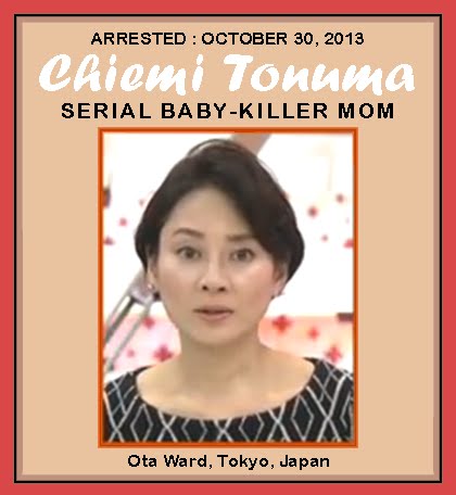 Unknown Gender History Chiemi Tonuma Serial Baby Killing Mom Japan 2013