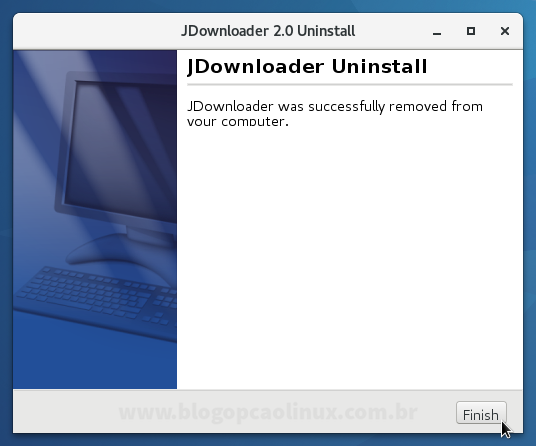 JDownloader 2 removido com sucesso do seu computador! JDownloader 2 removido com sucesso do seu computador!