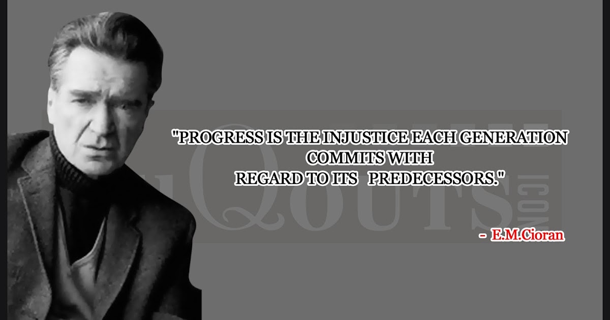 Emil Cioran Citation 49+ QuoteImage