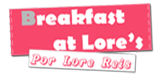 Breakfast at Lore's
