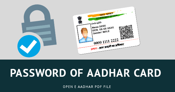 crack aadhar pdf file password