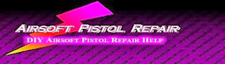  Airsoft Pistol Repair Help