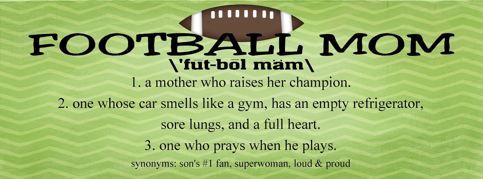 DIY Party Mom The Definition of a Football Mom Printable