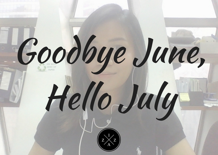 MONTHLY RECAP| Goodbye June, Hello July - IzzaGlinoFull