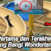 ‘Ini Kali Pertama dan Terakhir Aku Datang Bangi Wonderland !’ - 14 SEBAB !