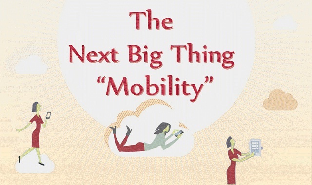 Image: The Next Big Thing "Mobility" #ifographic
