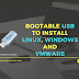 How to make bootable Pendrive (USB) to install Windows, Linux, VMware from an ISO