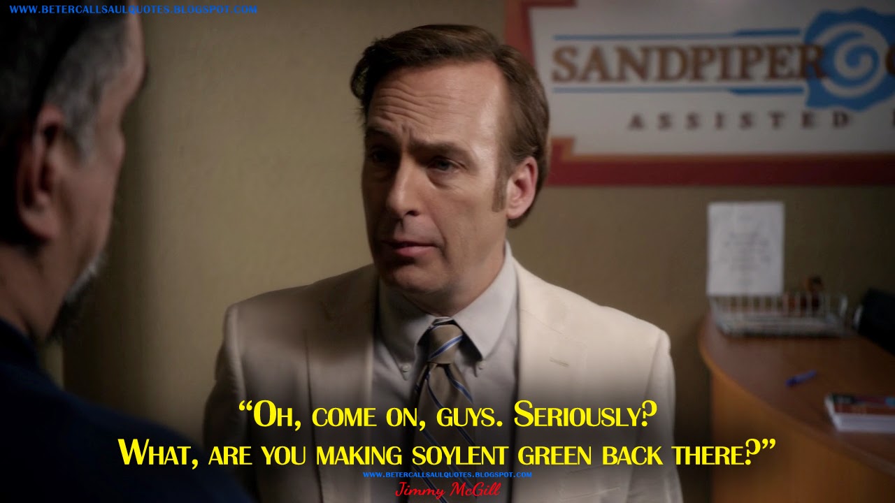 Oh, come on, guys. Seriously? What, are you making soylent green back