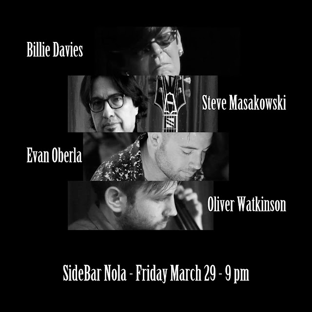 Billie Davies Trio (Davies, Oberla, Watkinson) with Steve Masakowski at SideBar Nola