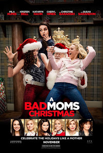 A Bad Moms Christmas Poster